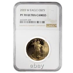 2003 W 1/2 oz $25 Proof Gold American Eagle NGC PF 70 UCAM