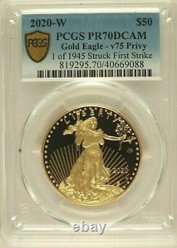 2020-W $50 Gold Eagle V75 Privy PCGS PR70DCAM First Strike 1 of 1945 Coin WWII