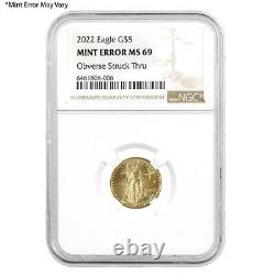 2022 1/10 oz $5 Gold American Eagle NGC MS 69 Mint Error (Obv Struck Thru)