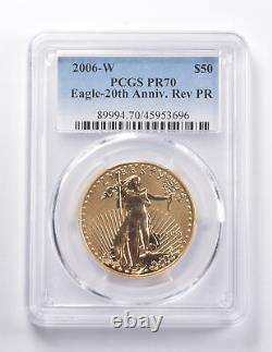 PR70 2006-W $50 American Gold Eagle 20th Anniversary REV PF 1 Oz Gold PCGS 5099